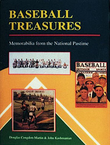 Baseball Treasures (Memorabilia from the National Pastime) by Douglas Congdon-Martin, 9780887404924