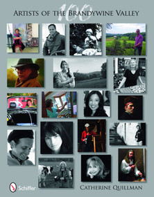 100 Artists of the Brandywine Valley by Catherine Quillman, 9780764336744