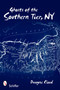Ghosts of Southern Tier, NY by Dwayne Claud, 9780764334979