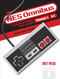The NES Omnibus (The Nintendo Entertainment System and Its Games, Volume 1 (A-L)) by Brett Weiss, Adam F. Goldberg, 9780764360688