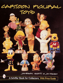 Cartoon Figural Toys by Jameson Scott, 9780764308321