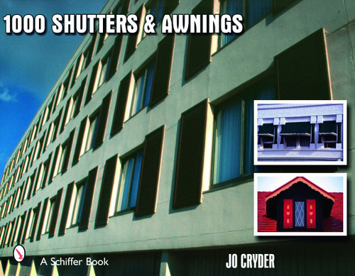 1000 Shutters & Awnings by Jo Cryder, 9780764327117
