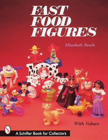Fast Food Figures by Elizabeth Beech, 9780764305764