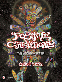 Positive Creations (The Visionary Art of Chris Dyer) by Chris Dyer, 9780764339134