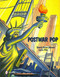 Postwar Pop (Memorabilia of the Mid-20th Century) by Donald-Brian Johnson, 9780764338045
