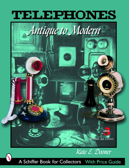 Telephones (Antique to Modern) by Kate Dooner, 9780764321351
