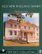 Old New England Homes by Stanley Schuler, 9780764309953