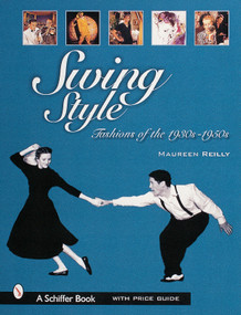 Swing Style (Fashions of the 1930s-1950s) by Maureen Reilly, 9780764310096