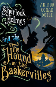 The Hound of the Baskervilles (Illustrated by David Mackintosh) - 9781847494962 by Sir Arthur Conan Doyle, David Mackintosh, 9781847494962