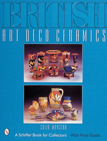 British Art Deco Ceramics by Colin Mawston, 9780764310591