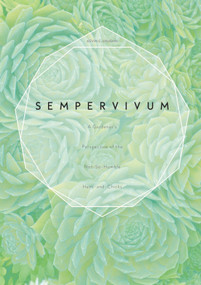 Sempervivum (A Gardener's Perspective of the Not-So-Humble Hens-and-Chicks) by Kevin C. Vaughn, 9780764355127