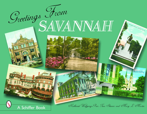 Greetings From Savannah by Tina Skinner, 9780764324444