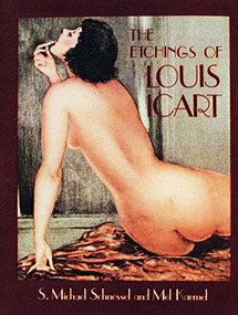 The Etchings of Louis Icart by S. Michael Schnessel, 9780916838645