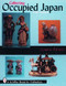 Collecting Occupied Japan by Lynette Parmer, 9780887409684