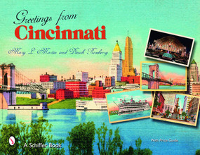 Greetings From Cincinnati by Mary L. Martin, 9780764325618