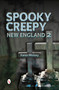 Spooky Creepy New England 2 by Karen Mossey, 9780764345029