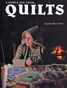 A People and Their Quilts - 9780916838874 by John Rice Irwin, 9780916838874