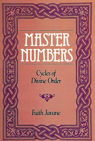Master Numbers (Cycles of Divine Order) by Faith Javane, 9780914918813