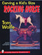 Carving a Kid's Size Rocking Horse by Tom Wolfe, 9780887408526