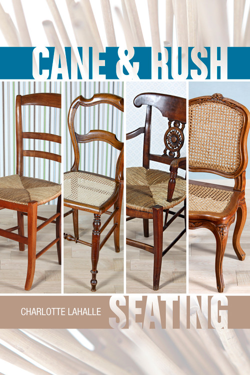 Cane & Rush Seating by Charlotte LaHalle, 9780764345470