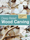 Deep Relief Wood Carving (Simple Techniques for Complex Projects) by Kevin Walker, 9780764348211