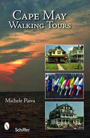 Cape May Walking Tours by Michele Paiva, 9780764329463