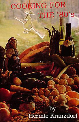 Cooking for the '80s - 9780916838317 by Hermie Kranzdorf, 9780916838317