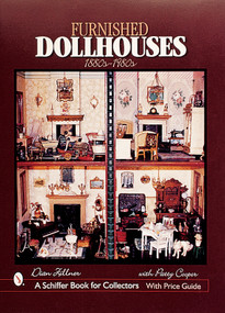 Furnished Dollhouses (1880s to 1980s) by Dian Zillner, 9780764311888