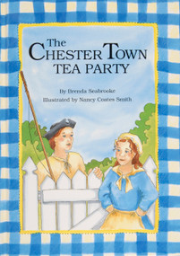 The Chester Town Tea Party by Brenda Seabrooke, 9780870334221
