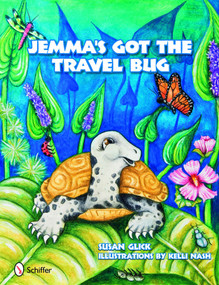 Jemma's Got the Travel Bug by Susan Glick, 9780764336324