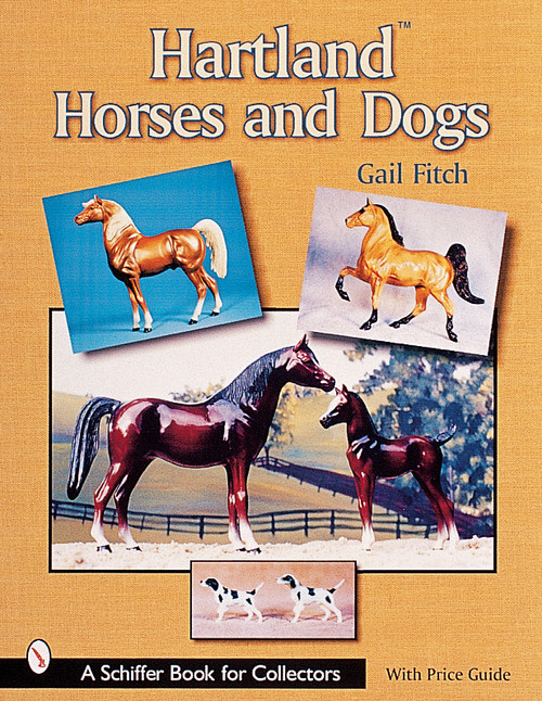 Hartland™ Horses & Dogs by Gail Fitch, 9780764312687