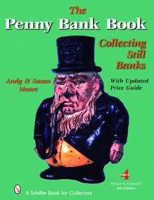 The Penny Bank Book by Andy Moore, Susan Moore, 9780764328428