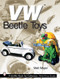 VW® Beetle Toys by Matt Meyer, 9780764314490