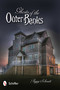 Ghosts of the Outer Banks by Peggy Schmidt, 9780764339868
