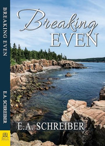 Breaking Even by E.A. Schreiber, 9781594935763