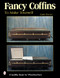 Fancy Coffins to Make Yourself by Dale L. Power, 9780764312496