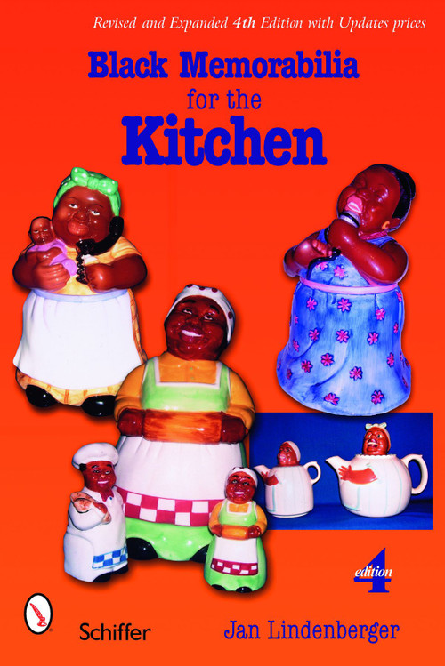 Black Memorabilia for the Kitchen by Jan Lindenberger, 9780764328817