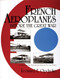 French Aeroplanes Before the Great War by Leonard E. Opdycke, 9780764307522