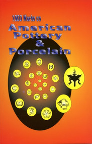 1,800 Marks on American Pottery & Porcelain by L-W Books, 9780895380401