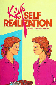 Keys to Self-Realization (A Self-Counseling Manual) by Marilyn Jean Enners, 9780914918912