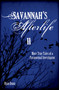 Savannah's Afterlife II (More True Tales of a Paranormal Investigator) by Ryan Dunn, 9780764354717