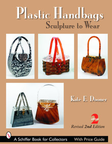Plastic Handbags (Sculpture to Wear) by Kate E. Dooner, 9780764322136