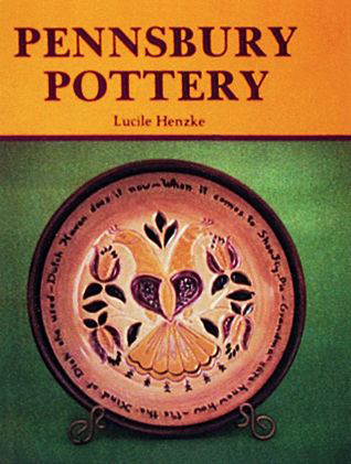 Pennsbury Pottery by Lucile Henzke, 9780887402296