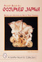 Pocket Guide to Occupied Japan by Monica Lynn Clements, 9780764307287