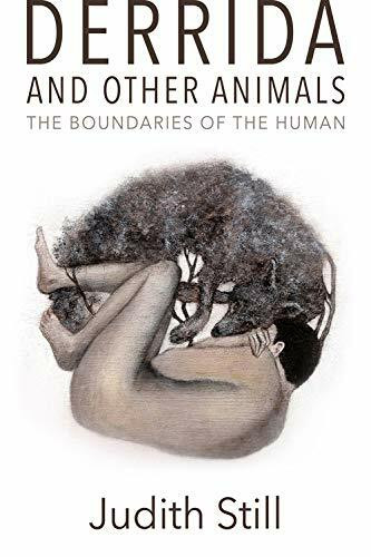 Derrida and Other Animals (The Boundaries of the Human) by Judith Still, 9781474474559