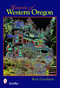 Haunts of Western Oregon by Kent Goodman, 9780764332241