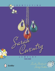 Identifying Sarah Coventry Jewelry, 1949-2009 by Sandra Sturdivant, 9780764342141