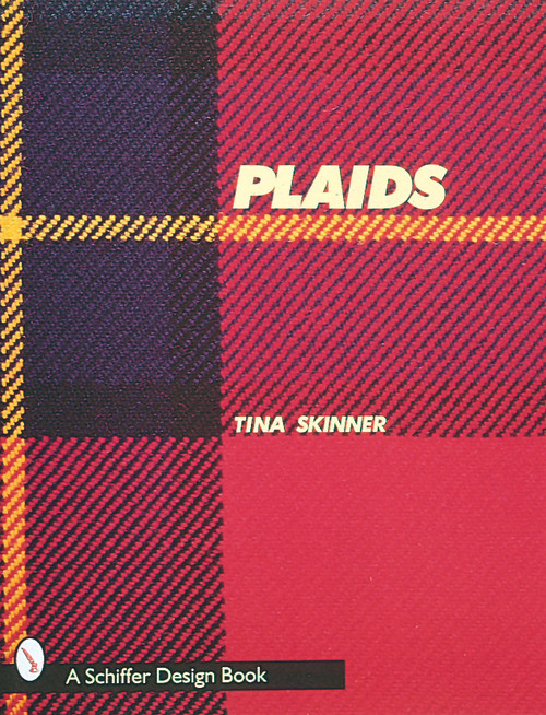 Plaids (A Visual Survey of Pattern Variations) by Tina Skinner, 9780764304811