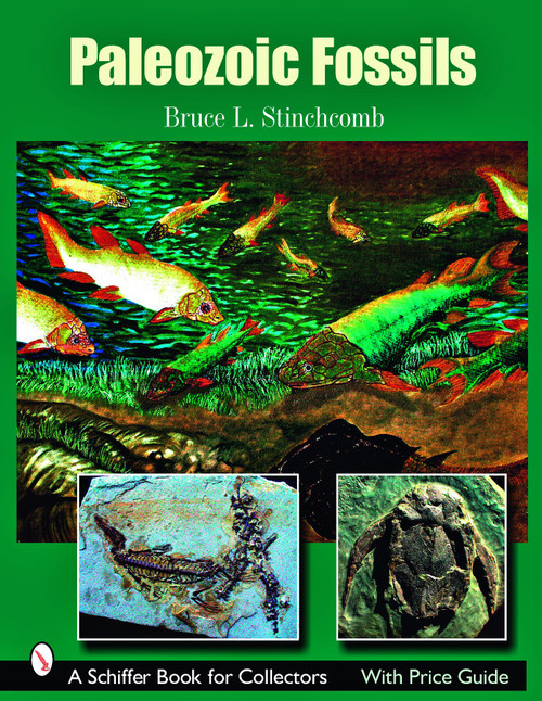 Paleozoic Fossils by Bruce L. Stinchcomb, 9780764329173