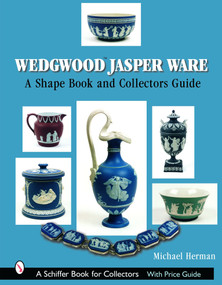 Wedgwood Jasper Ware (A Shape Book and Collectors Guide) by Michael Herman, 9780764319266